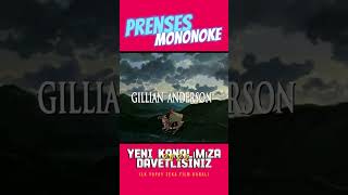 Prenses MONONOKE  HArika Animasyon Film [upl. by Wandie]