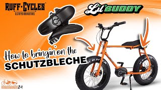 LilBuddy von Ruff Cycles  Schutzbleche richtig montieren  so gehts [upl. by Atteselrahc]