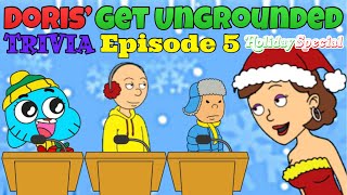 Doris’ Get Ungrounded Episode 5 Holiday Special [upl. by Shields509]