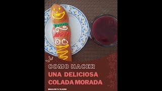 Como hacer una rica Colada Morada [upl. by Morgen]