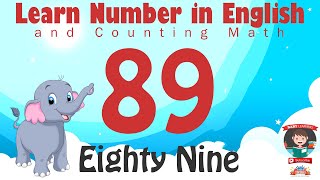 Learn Number Eighty Nine 89 in English amp Counting Math [upl. by Haidebej604]