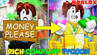 ROBLOX RICH COMPANY TYCOON 1 [upl. by Annora]