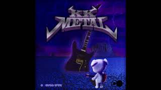 KK Metal Original Version [upl. by Einiar]