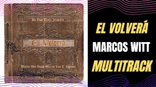 El volverá  Marcos Witt  Secuencia Multitrack [upl. by Herv]