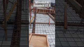 Wiresmesh amp floordeck LT 3 Shorts floordeck bondek fyp [upl. by Gilmore]