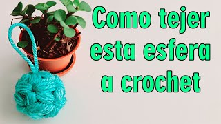 Como tejer esta esfera a crochet [upl. by Locin]