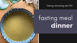 Fasting Mimicking Diet DIY dinner prep [upl. by Musihc]