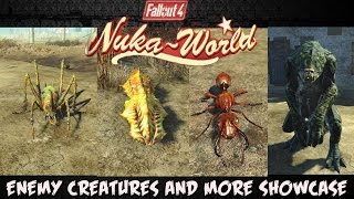 Nuka World Enemy Creature Showcase Fallout 4 Nuka World [upl. by Agate]