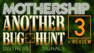 Another Bug Hunt  Mothership SciFi Horror RPG  Episode 3 and Review [upl. by Isied]