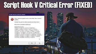 How to Fix Script Hook V Critical Error  GTA V September 2024  FATAL Unknown Game Version FIXED [upl. by Suivatna515]