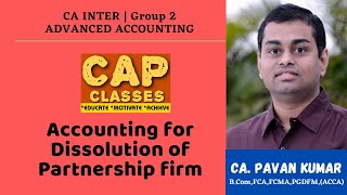 Lecture 7  Partnership Dissolution  CAP CLASSES [upl. by Agiaf]