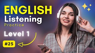 25 American English Listening Practice  A1 English Listening Practice  English Conversation [upl. by Yednarb]