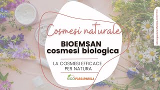 Cosmesi bioemsan [upl. by Pejsach]