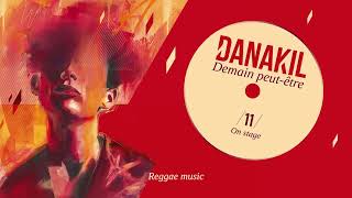 📺 Danakil  On Stage Official Audio [upl. by Ennahgiel]