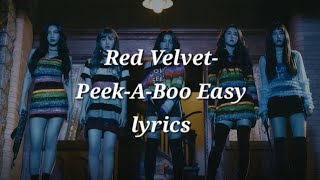 Red VelvetPeekABoo 피카부 Easy lyrics [upl. by Sadira739]