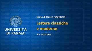 Corso di laurea magistrale in Lettere classiche e moderne  AA 202425 [upl. by Hachmann]