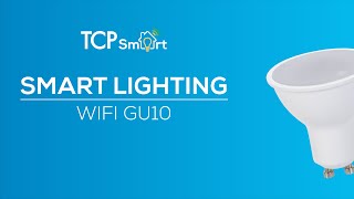 TCP Smart Lighting  WiFi GU10 [upl. by Whyte]