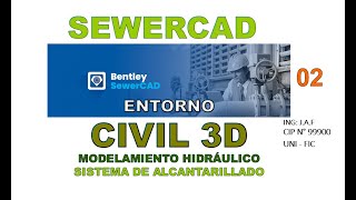 SEWERCADSEWERGEMS  ENTORNO DEL CIVIL 3D MH 0202 [upl. by Art632]