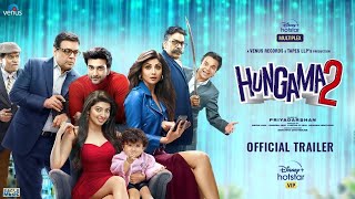 Hungama 2 Full movie in Hindi HD [upl. by Niatirb]