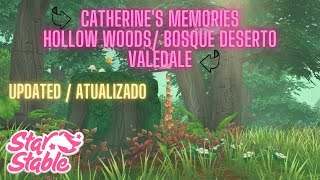 SSO ALL Catherines memories  NEW Hollow Woods  NOVO Bosque Deserto [upl. by Notluf525]