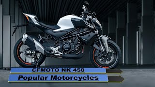 CFMOTO NK 450 Popular 2024 Motorcycles [upl. by Holmun]