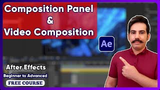 Composition Panel amp Video Composition in After Effects Ep6 Beginner to Advanced [upl. by Davy295]