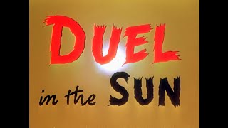 Duel In The Sun 1947  Jennifer Jones  Joseph Cotten  Gregory Peck [upl. by Ohaus]