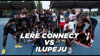 COURTSIDE EP7  LERE CONNECT VS ILUPEJU [upl. by Modesta]