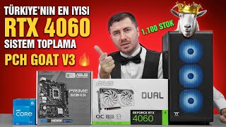 15999 TL ASUS RTX 4060 PC Toplama  PCH GOAT V3 [upl. by Salomone]