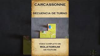 Carcassonne El Juego de Mesa  Secuencia de Turno rol carcassonne turno juegodemesa rolatorium [upl. by Atirihs599]