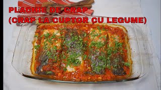 PLACHIE DE PEȘTE CRAP LA CUPTOR CU LEGUME [upl. by Biebel]