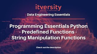 Programming Essentials Python  Predefined Functions  String Manipulation Functions [upl. by Niffirg]