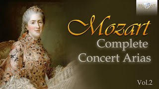 Mozart Complete Concert Arias Vol 2 [upl. by Calandra194]