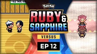 Pokemon Ruby and Sapphire Versus  EP12  Spanked By My Dad [upl. by Leod]