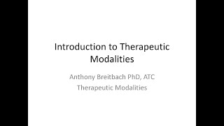 Introduction to Therapeutic Modalities [upl. by Fonsie]