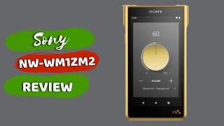 Sony NWWM1ZM2 HighRes Music Player Review [upl. by Pancho561]