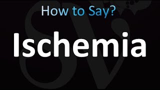 How to Pronounce Ischemia correctly [upl. by Opaline]