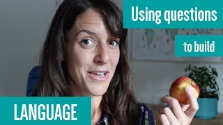 How to ask questions that encourage language development [upl. by Ardnasac374]