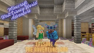 Walt Disney World Minecraft Adventure Episode 4 l THE ADVENTURELAND [upl. by Airotnes]