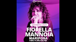 Fiorella Mannoia  Mariposa Fabio Karia Remix Sanremo 2024 [upl. by Erotavlas]