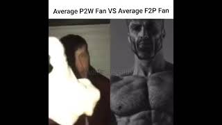 Average P2W Fan VS Average F2P Fan [upl. by Oiralih128]