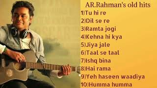 Best Of AR Rahman 💝 AR Rahman Old Hits  AR Rahman Hits Bollywood Songs  AR Rahman Best Songs [upl. by Nivrehs790]