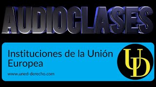 ⚖️ Instituciones de la Unión Europea Presentación e introducción a la asignatura [upl. by Eugenides186]