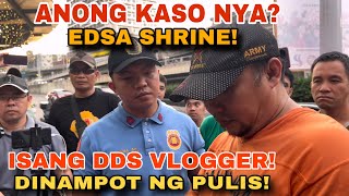 KULONG VLOGGER DINAMPOT NG PULIS SA EDSA SHRINE ANO ANG KASO NYA [upl. by Novyart407]