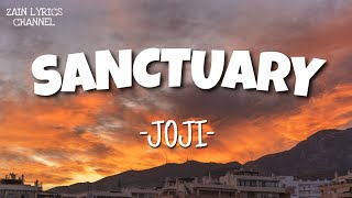 Joji  Sanctuary Lyrics [upl. by Adnoluy]