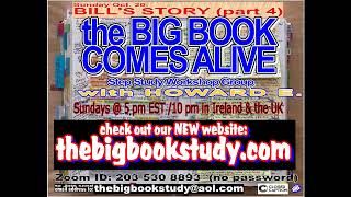 10202024 The Big Book Comes Alive Week 11 Bills Story Pgs 90  112 [upl. by Gambrell]