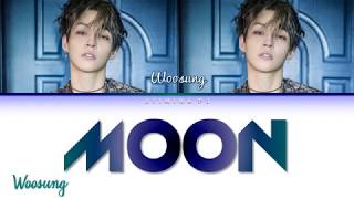 WOOSUNG 김우성  MOON Lyrics Color CodedHanRomEng [upl. by Huppert]