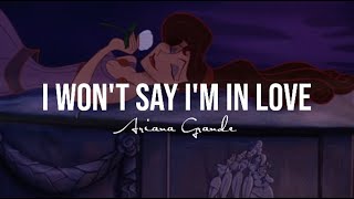 Ariana Grande  I Wont Say Im In Love Lyrics [upl. by Feodora121]