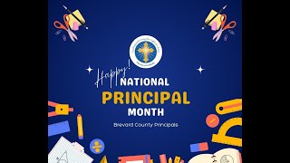 Brevard National Principal Month [upl. by Alex877]