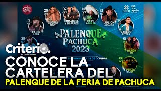 ¡Por fin Conoce la cartelera del Palenque de la Feria de Pachuca [upl. by Raji]